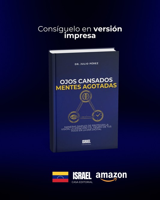 Book titled 'Ojos Cansados Mentes Agotadas' by Dr. Julio Perez on a dark blue background with Israel Casa Editorial and Amazon logos.